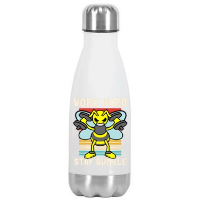 Bee Work Hard Stay Bumble Weightlifting Bees Gym Pun Humble Gift Stainless Steel Insulated Water Bottle