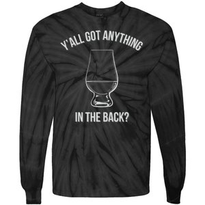 Bourbon Whiskey Hunting Got Anything In Back Tie-Dye Long Sleeve Shirt