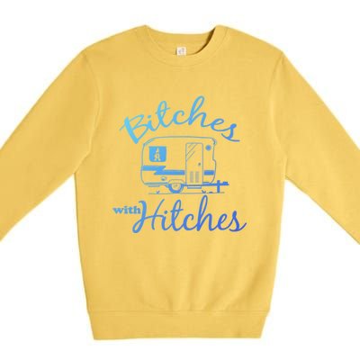 Bitches With Hitches Great Gift Premium Crewneck Sweatshirt