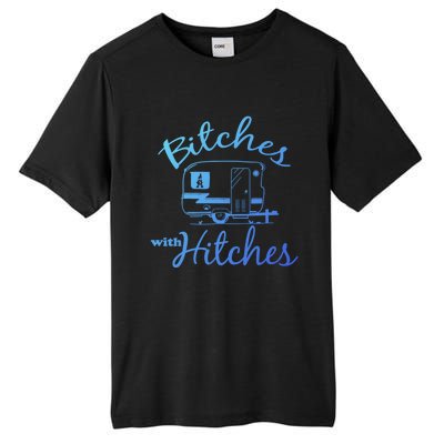 Bitches With Hitches Great Gift Tall Fusion ChromaSoft Performance T-Shirt