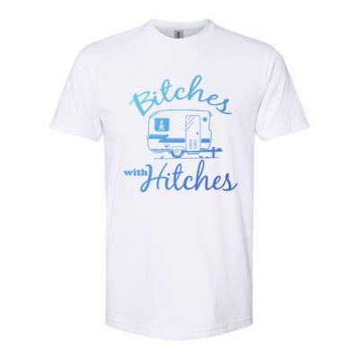 Bitches With Hitches Great Gift Softstyle CVC T-Shirt