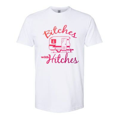 Bitches With Hitches Great Gift Softstyle® CVC T-Shirt