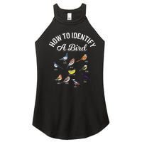 Bird Watcher How To Identify A Bird Unique Birder Women's Perfect Tri Rocker Tank