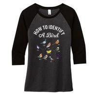 Bird Watcher How To Identify A Bird Unique Birder Women's Tri-Blend 3/4-Sleeve Raglan Shirt