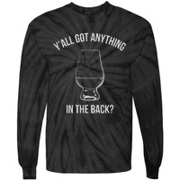 Bourbon Whiskey Hunting Got Anything In Back Tie-Dye Long Sleeve Shirt