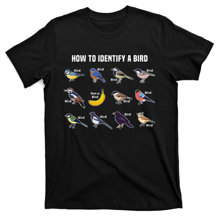 Bird Watcher How To Identify A Bird Unique Birder T-Shirt