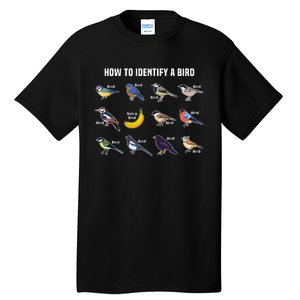 Bird Watcher How To Identify A Bird Unique Birder Tall T-Shirt