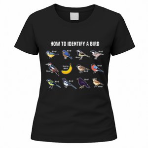 Bird Watcher How To Identify A Bird Unique Birder Women's T-Shirt