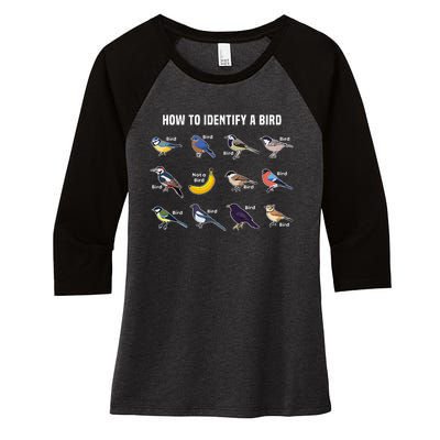 Bird Watcher How To Identify A Bird Unique Birder Women's Tri-Blend 3/4-Sleeve Raglan Shirt