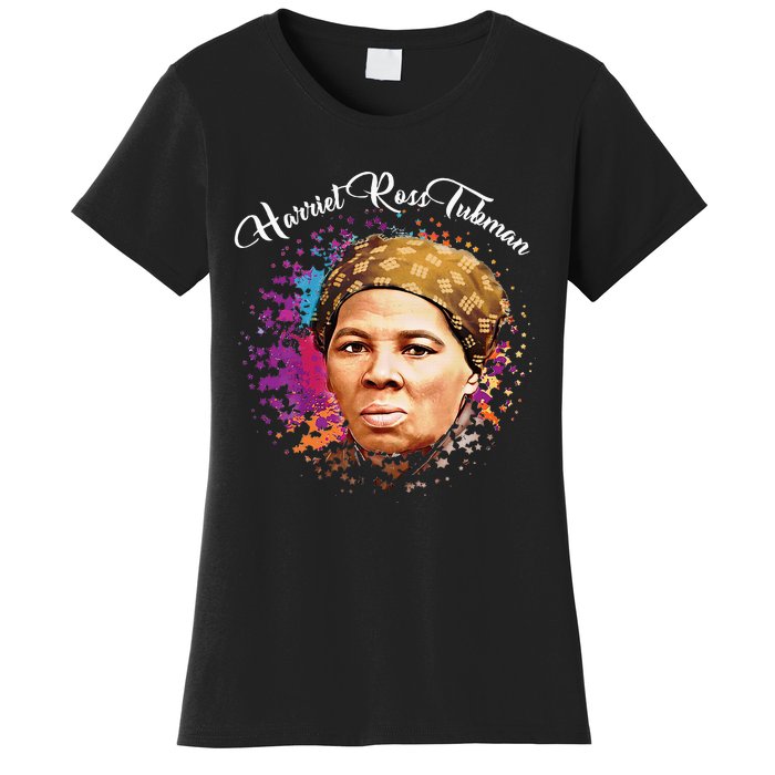 Black Women History Month Harriet Ross Tubman Women's T-Shirt