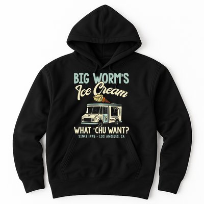 Big Worms Ice Cream What Chu Want Hoodie