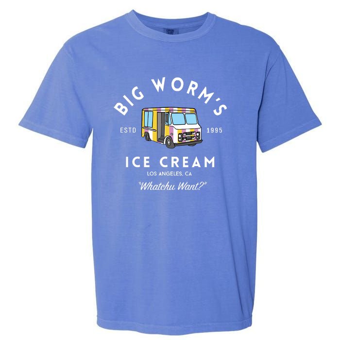 Big Worm&39;s Ice Cream &Quot;Whatchu Want&quot; Los Angeles CA Garment-Dyed Heavyweight T-Shirt