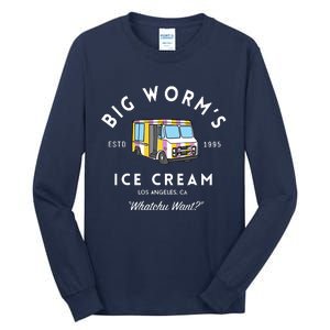 Big Worm&39;s Ice Cream &Quot;Whatchu Want&quot; Los Angeles CA Tall Long Sleeve T-Shirt