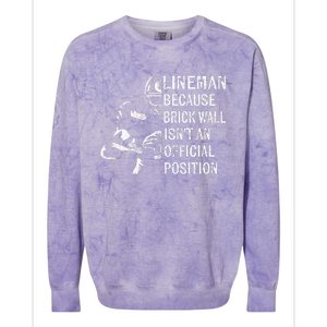 Brick Wall Isnt An Position Football Lineman Gifts Colorblast Crewneck Sweatshirt