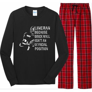 Brick Wall Isnt An Position Football Lineman Gifts Long Sleeve Pajama Set