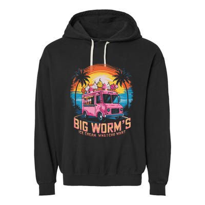 Big WormS Ice Cream Whatchu Want Funny Ice Cream Lovers Garment-Dyed Fleece Hoodie