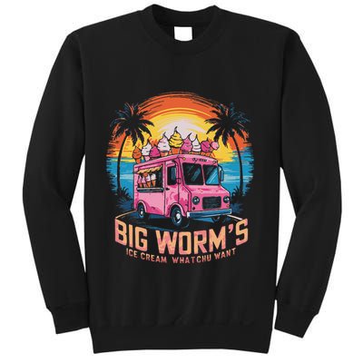 Big WormS Ice Cream Whatchu Want Funny Ice Cream Lovers Sweatshirt