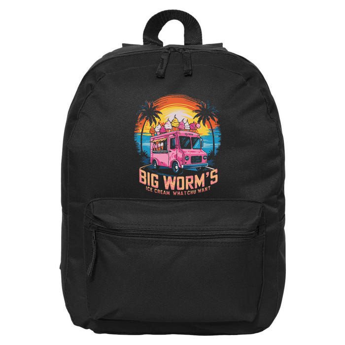 Big WormS Ice Cream Whatchu Want Funny Ice Cream Lovers 16 in Basic Backpack
