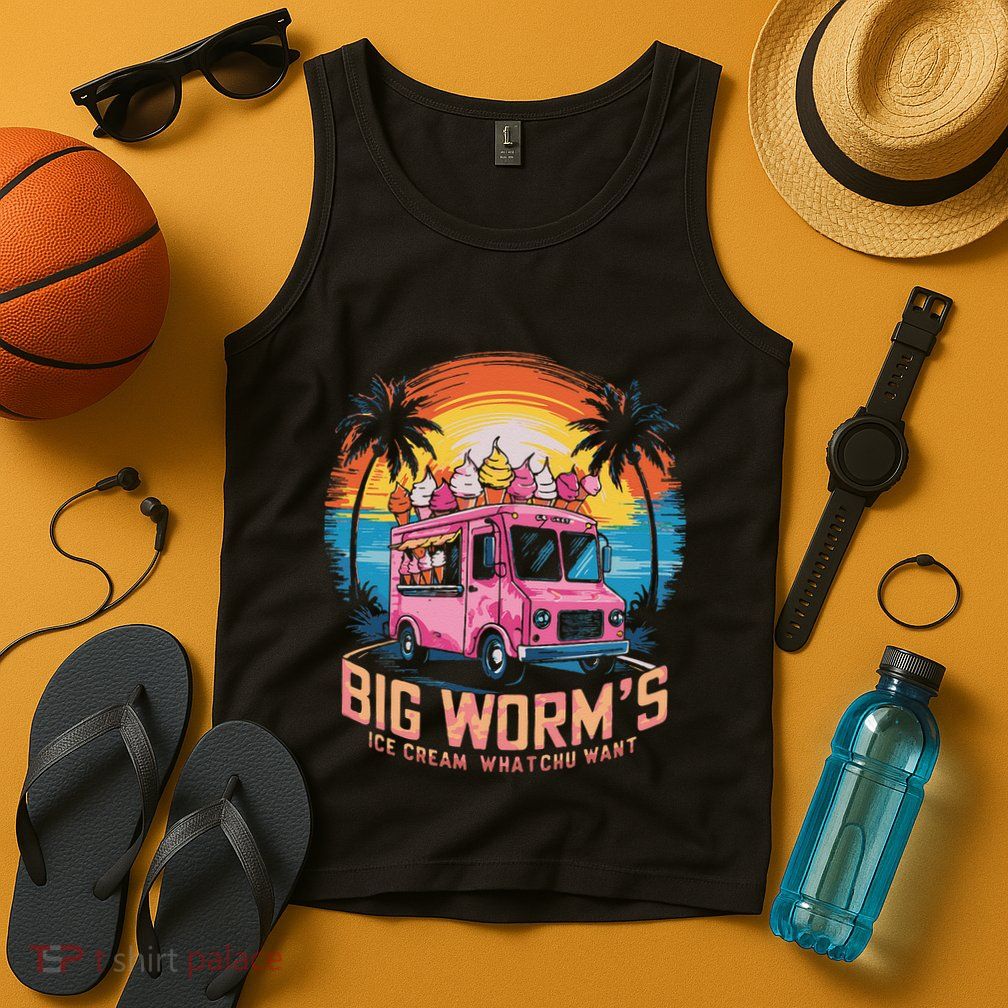 Big WormS Ice Cream Whatchu Want Funny Ice Cream Lovers Tank Top