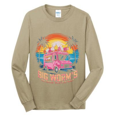 Big WormS Ice Cream Whatchu Want Funny Ice Cream Lovers Tall Long Sleeve T-Shirt