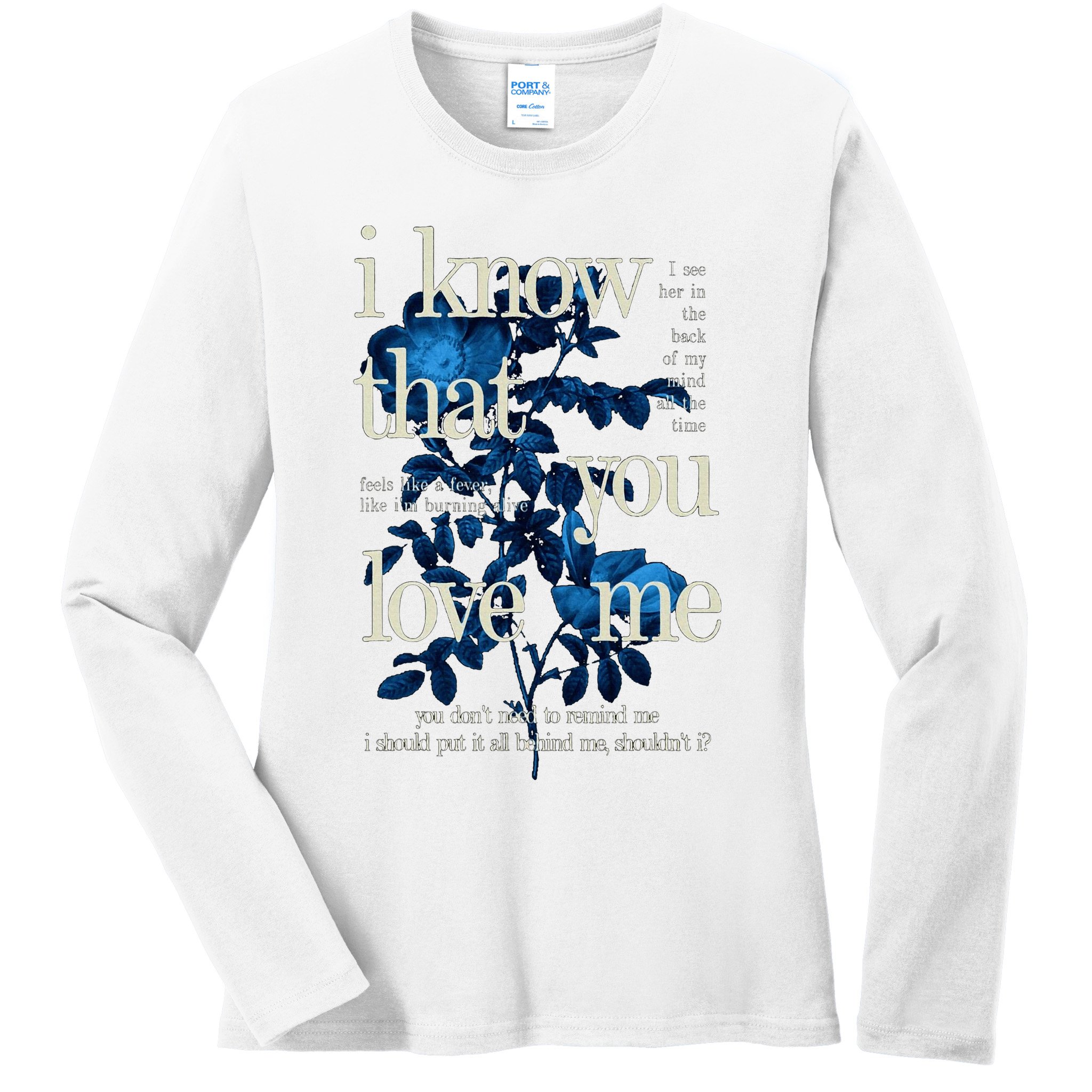 Billie Wildflower Inspired I Know That You Love Me Ladies Long Sleeve Shirt