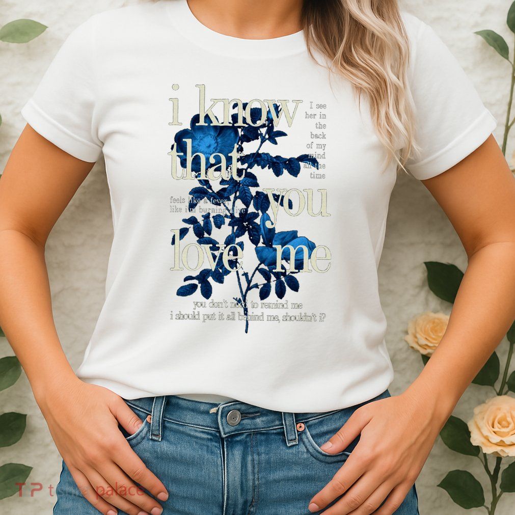 Billie Wildflower Inspired I Know That You Love Me Womens T-Shirt