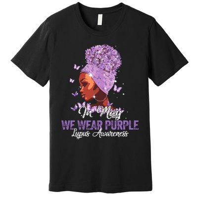 Black Women In May We Wear Purple Ribbon Lupus Awareness Premium T-Shirt