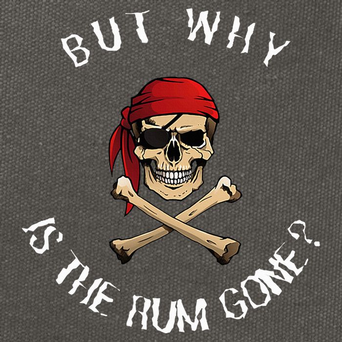 But Why Is The Rum Gone Humorous Pirate Quote Cotton Canvas Backpack