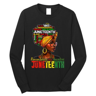 Black Wo Juneteenth Remembering My Ancestors Long Sleeve Shirt