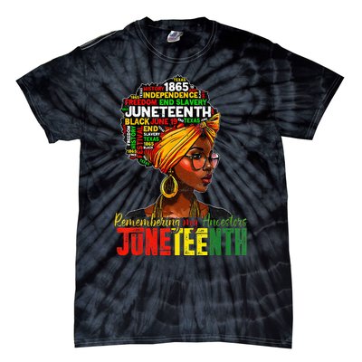 Black Wo Juneteenth Remembering My Ancestors Tie-Dye T-Shirt