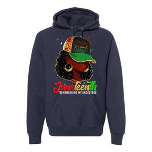 Black Women Juneteenth Remembering My Ancestors Premium Hoodie