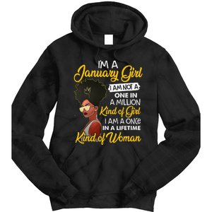 Black Wo January Birthday Gifts I'm A January Queen Tie Dye Hoodie