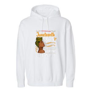 Black Women Juneteenth Because My Ancestor Werent Free 1776 Gift African Pride Garment-Dyed Fleece Hoodie