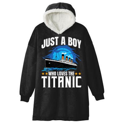 Boy Who Just Love The Rms Titanic Hooded Wearable Blanket