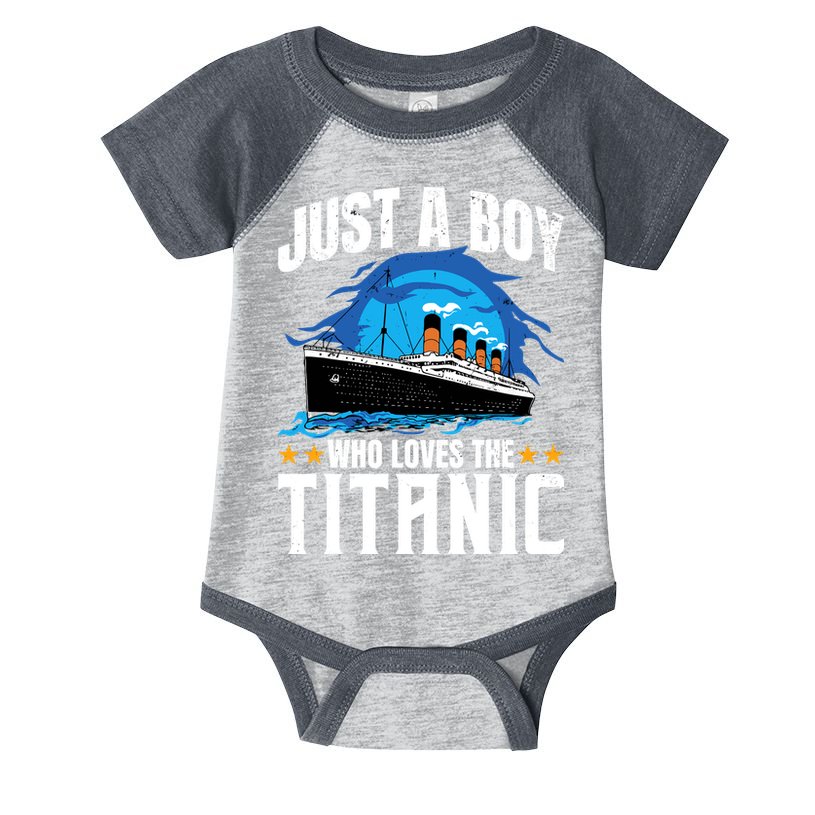 Boy Who Just Love The Rms Titanic Infant Baby Jersey Bodysuit