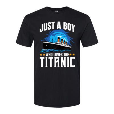 Boy Who Just Love The Rms Titanic Softstyle CVC T-Shirt