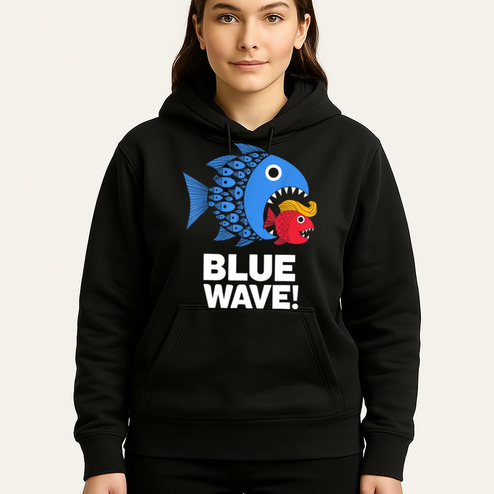 Blue Wave Kamala Funny Big Fish Eat Little Fish Trump Hair Hoodie