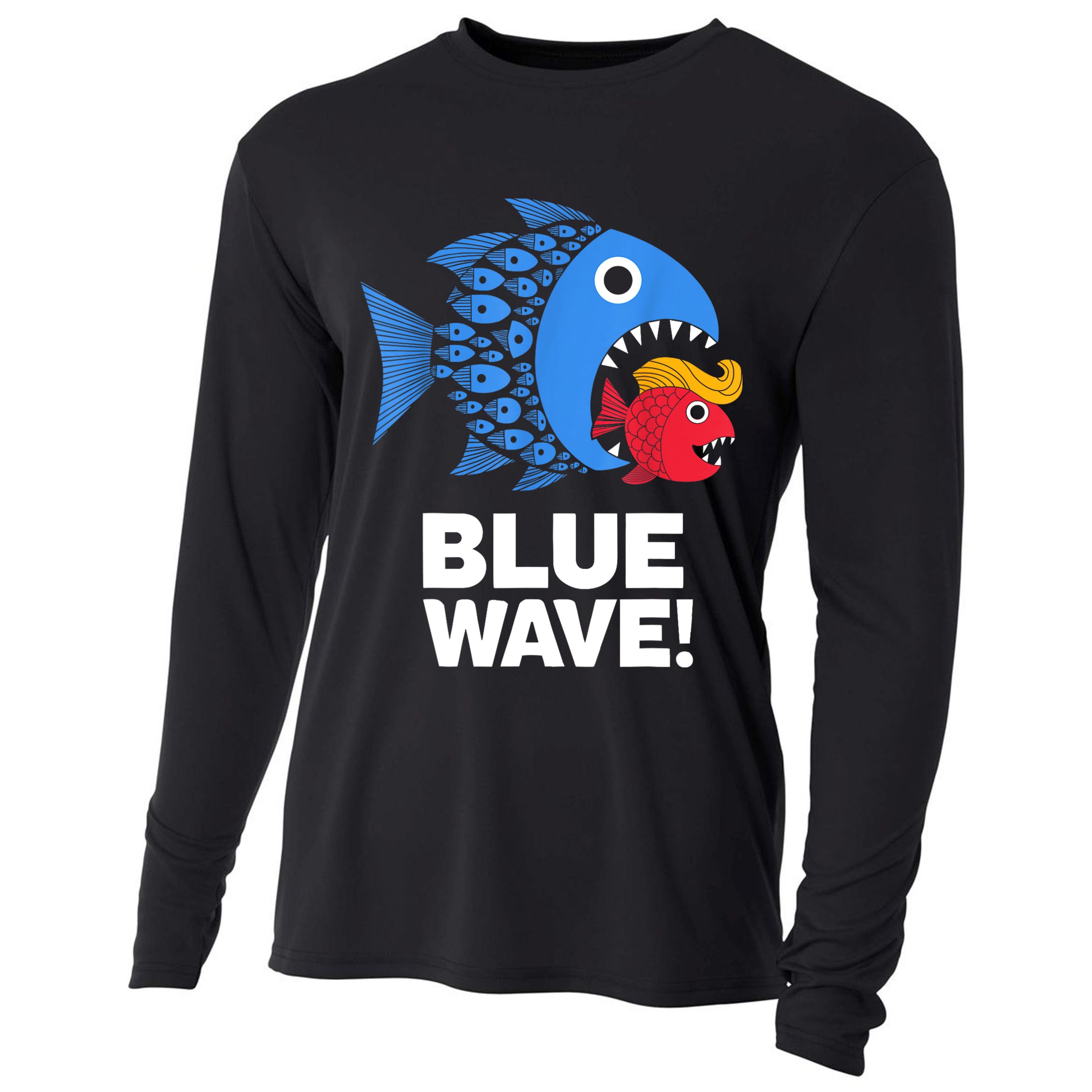 Blue Wave Kamala Funny Big Fish Eat Little Fish Trump Hair Cooling Performance Long Sleeve Crew