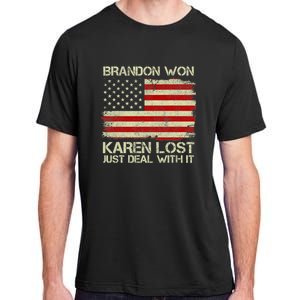 Brandon Won Karen Lost Just Deal With It USA Flag Biden Adult ChromaSoft Performance T-Shirt