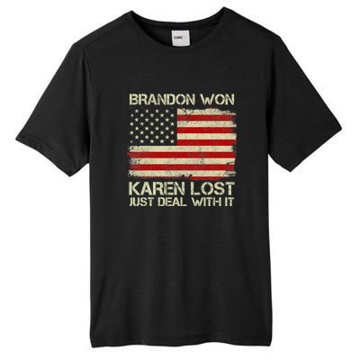 Brandon Won Karen Lost Just Deal With It USA Flag Biden Tall Fusion ChromaSoft Performance T-Shirt