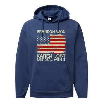 Brandon Won Karen Lost Just Deal With It USA Flag Biden Performance Fleece Hoodie