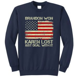 Brandon Won Karen Lost Just Deal With It USA Flag Biden Sweatshirt