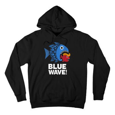 Blue Wave Kamala Funny Big Fish Eat Little Fish Trump Hair Tall Hoodie