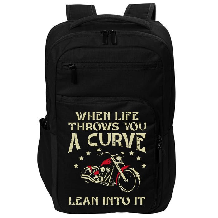 Biker When Life Throws You A Curve Motorcycle Impact Tech Backpack