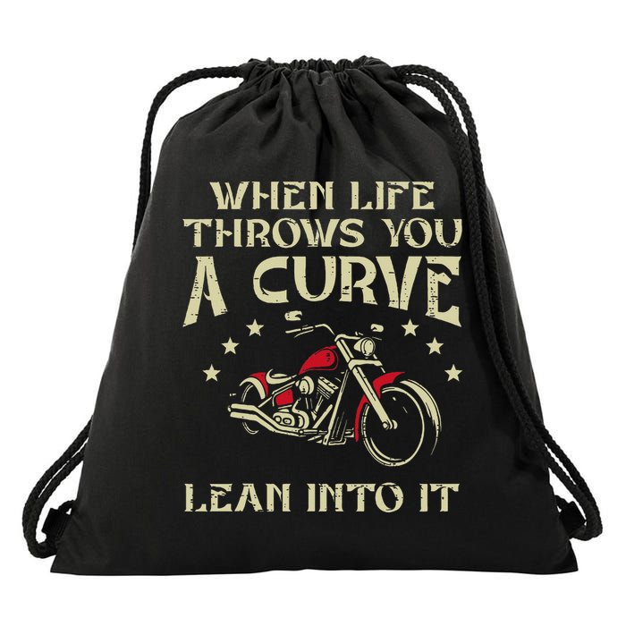 Biker When Life Throws You A Curve Motorcycle Drawstring Bag