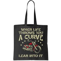 Biker When Life Throws You A Curve Motorcycle Bag