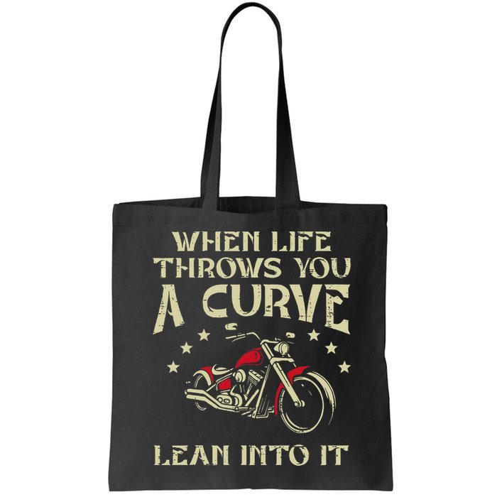 Biker When Life Throws You A Curve Motorcycle Bag