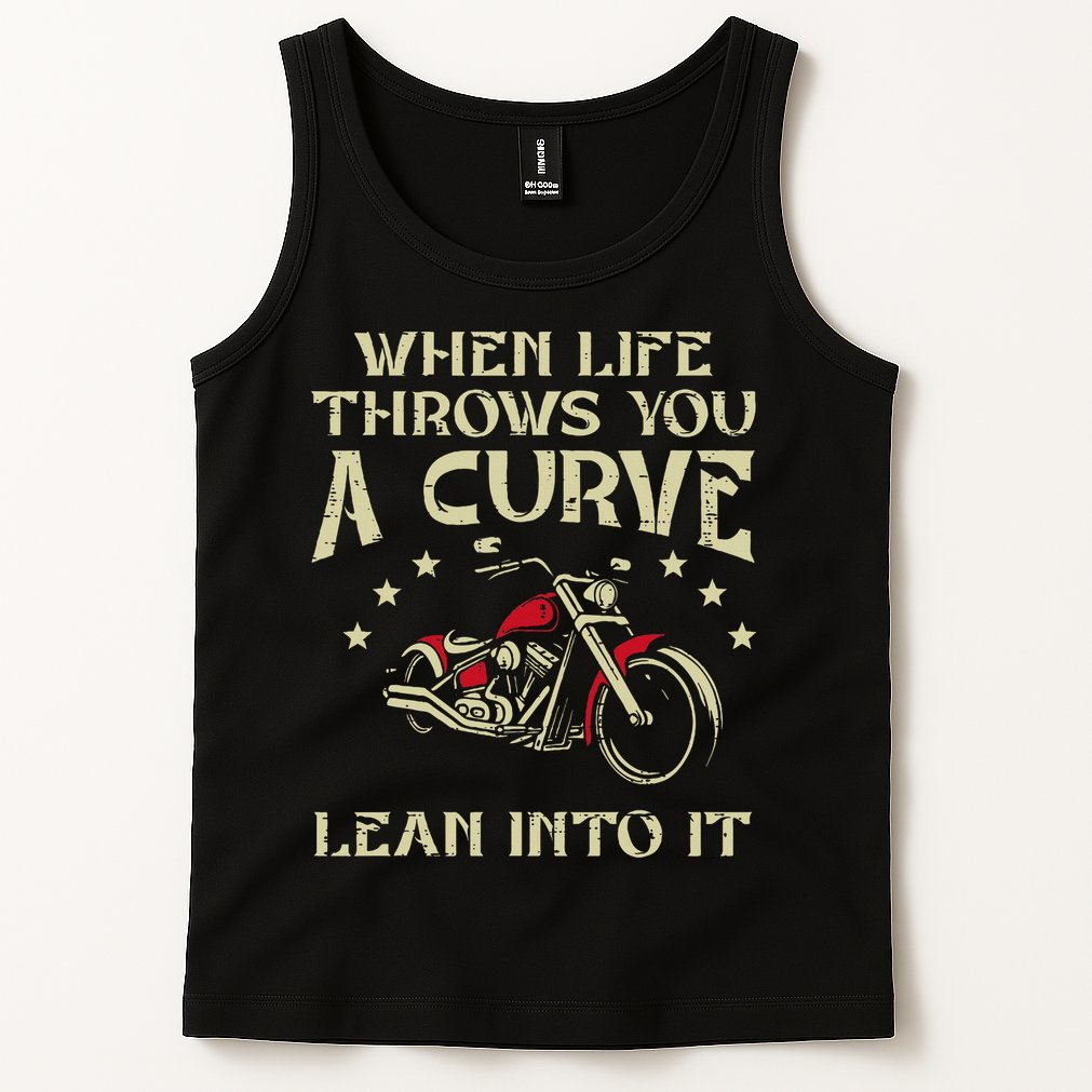 Biker When Life Throws You A Curve Motorcycle Tank Top