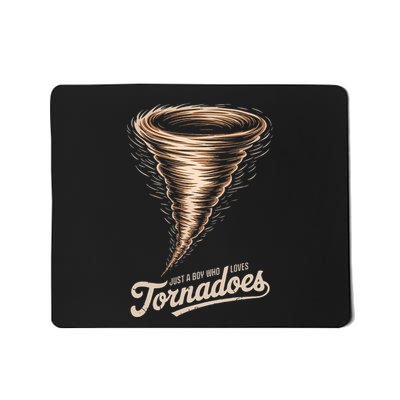 Boy Who Loves Tornadoes Weather Enthusiast Meteorology Storm Mousepad
