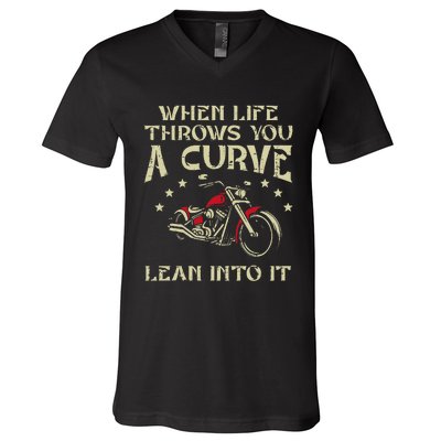 Biker When Life Throws You A Curve Motorcycle V-Neck T-Shirt